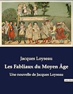 Les Fabliaux du Moyen Âge