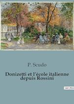 Donizetti et l¿école italienne depuis Rossini