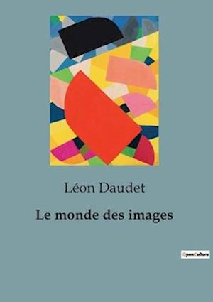 Le monde des images