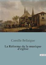 La Réforme de la musique d¿église