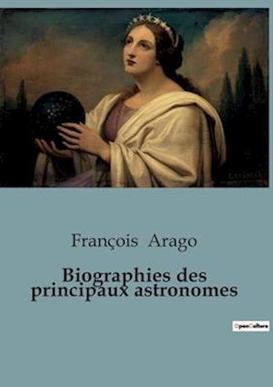 Biographies des principaux astronomes