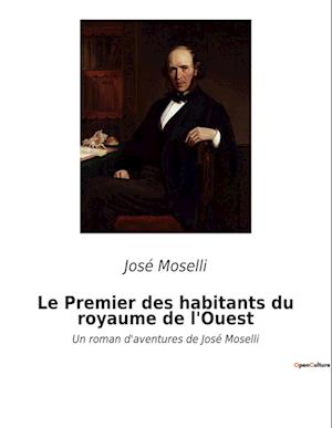 Le Premier des habitants du royaume de l'Ouest