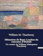 Mémoires de Barry Lyndon du royaume d'Irlande