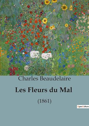 Les Fleurs du Mal