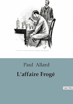 L'affaire Frogé