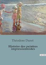 Histoire des peintres impressionnistes