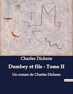 Dombey et fils - Tome II