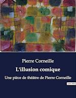 L'illusion comique