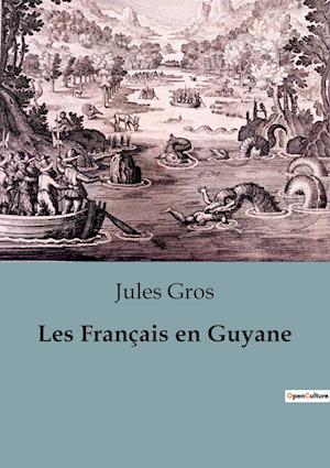 Les Français en Guyane