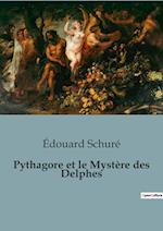 Pythagore et le Mystère des Delphes