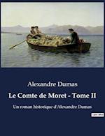 Le Comte de Moret - Tome II