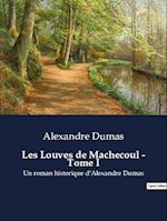 Les Louves de Machecoul - Tome I