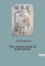 The secret book of Arthephius