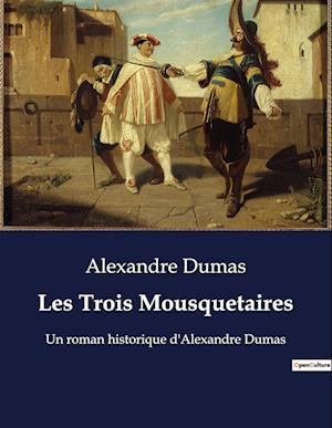 Les Trois Mousquetaires