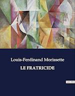 LE FRATRICIDE