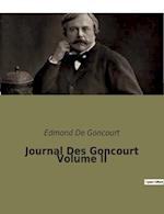 Journal Des Goncourt Volume II