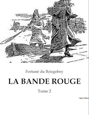 LA BANDE ROUGE