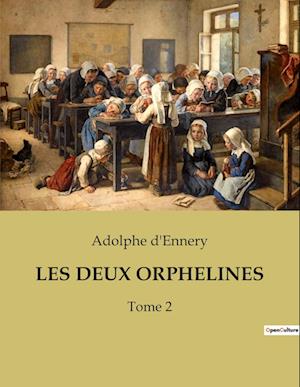 LES DEUX ORPHELINES