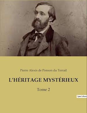 L¿HÉRITAGE MYSTÉRIEUX