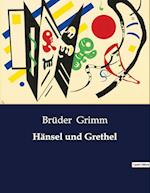 Hänsel und Grethel