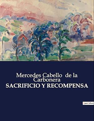 SACRIFICIO Y RECOMPENSA