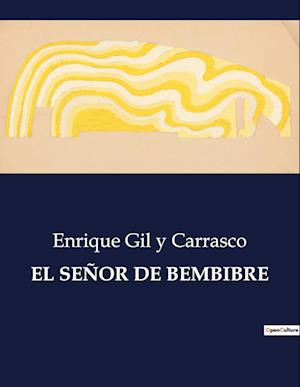 EL SEÑOR DE BEMBIBRE