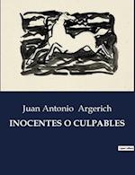 INOCENTES O CULPABLES