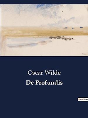 De Profundis