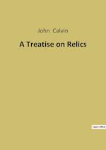 A Treatise on Relics