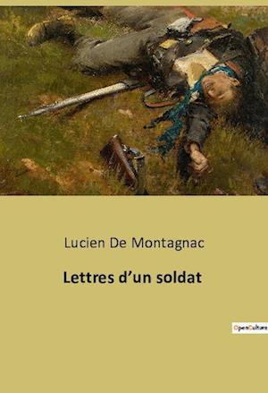 Lettres d¿un soldat