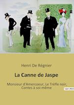 La Canne de Jaspe