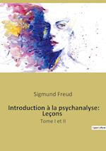 Introduction à la psychanalyse: Leçons