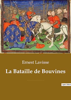 La Bataille de Bouvines