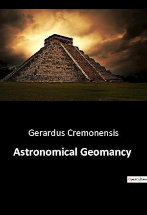 Astronomical Geomancy
