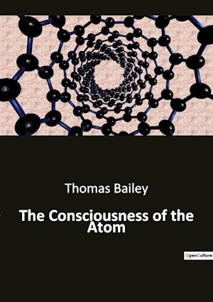 The Consciousness of the Atom