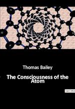 The Consciousness of the Atom