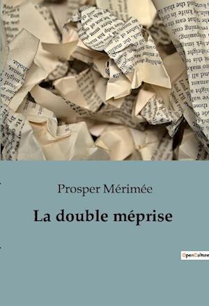 La double méprise