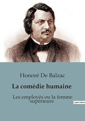 Få Les Employés Ou La Femme Supérieure Af Honoré De Balzac Som ...