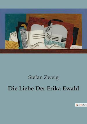 Die Liebe Der Erika Ewald