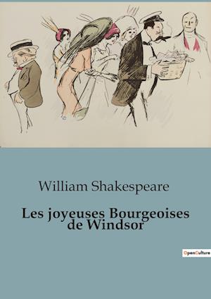 Les joyeuses Bourgeoises de Windsor