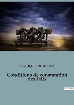 Conditions de constatation des faits