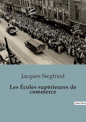 Les Écoles supérieures de commerce