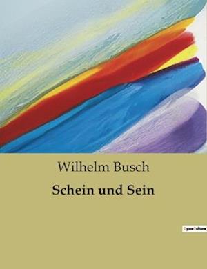 Schein und Sein