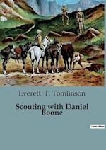 Scouting with Daniel Boone 
