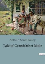 Tale of Grandfather Mole 