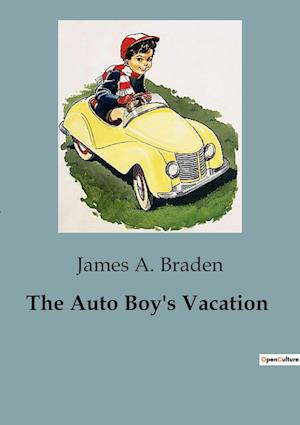 The Auto Boy's Vacation