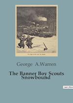 The Banner Boy Scouts Snowbound 