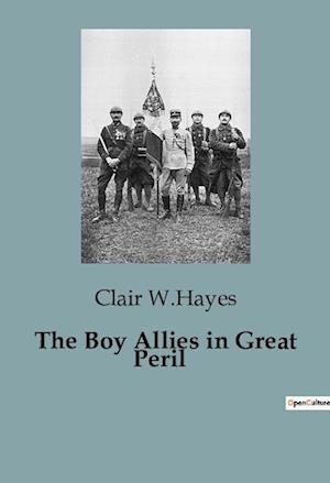 The Boy Allies in Great Peril