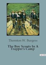 The Boy Scouts In A Trapper's Camp