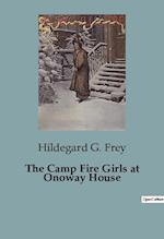The Camp Fire Girls at Onoway House